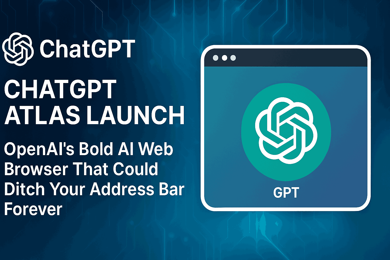 ChatGPT Atlas browser features