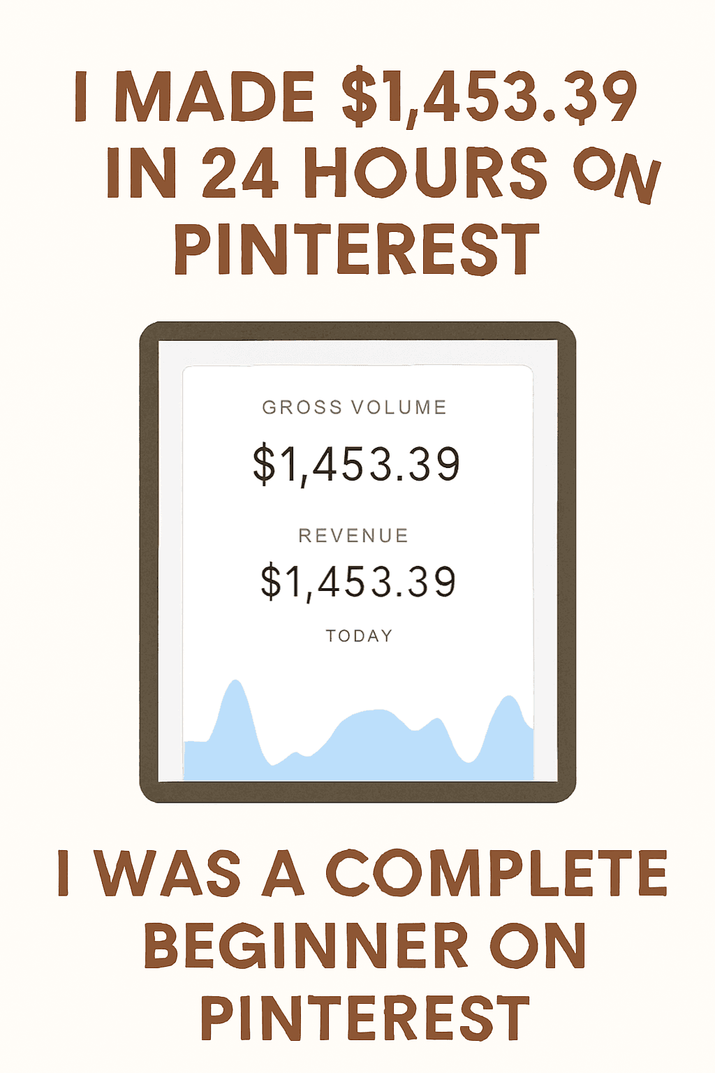 Pinterest for beginners | I Made $1,453.39 in 24 Hours on Pinterest — As a Complete Beginner | TamzidulHaque.com Pinterest for beginners