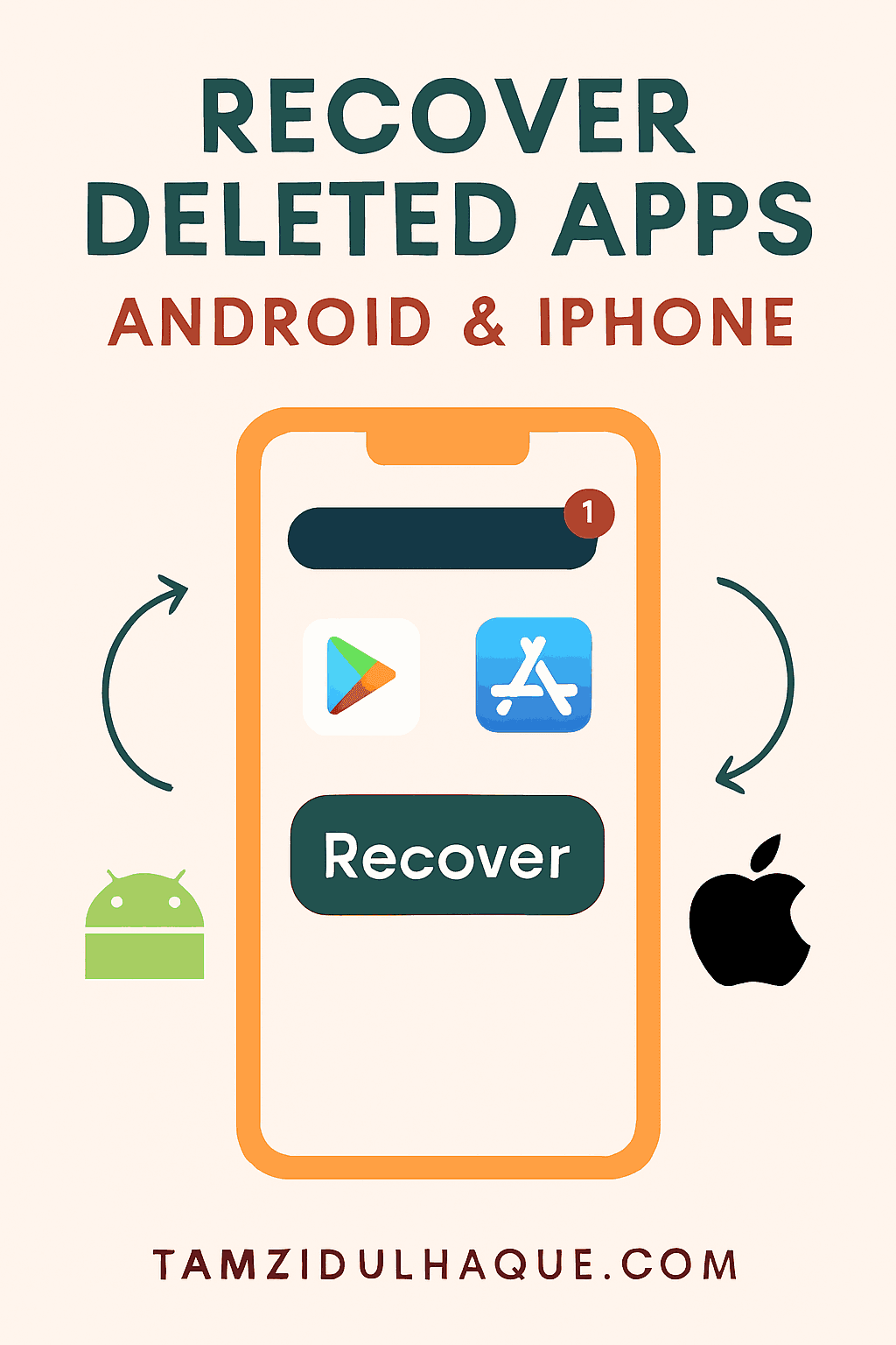 ডিলিট করা অ্যাপস ফিরিয়ে আনার উপায়