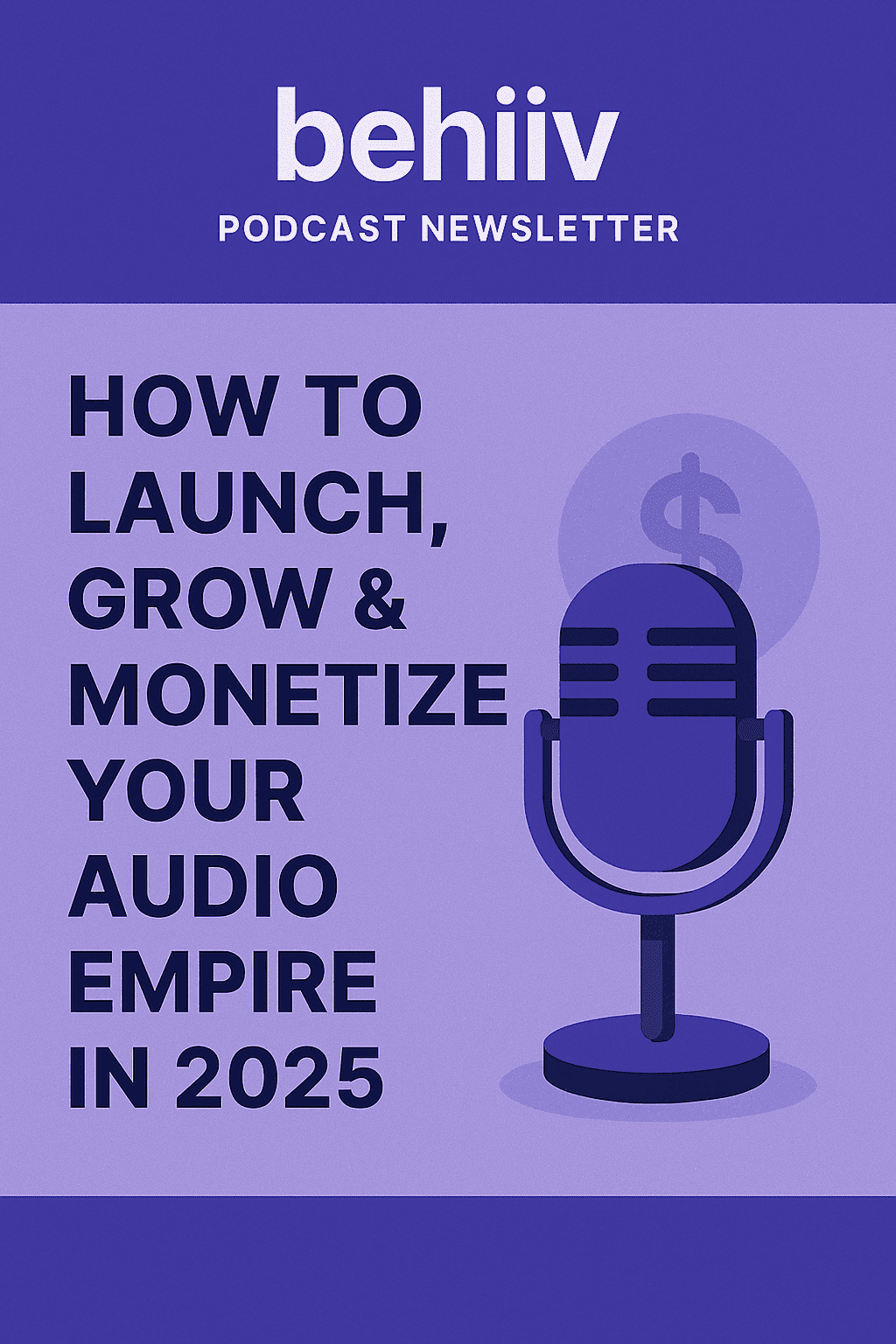 behiiv podcast newsletter